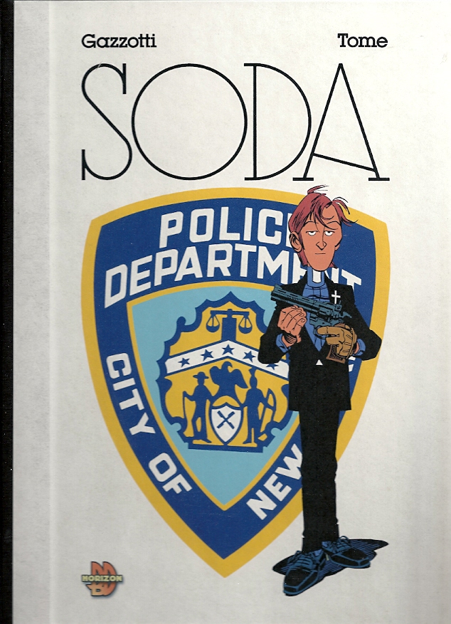Gazzotti Tome Soda Amazonie BD