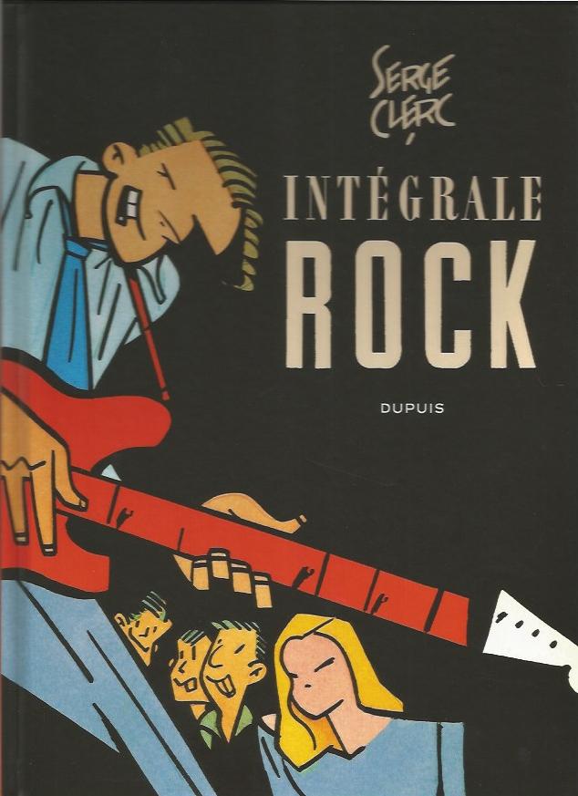 Serge Clerc L'intégrale Rock Amazonie BD