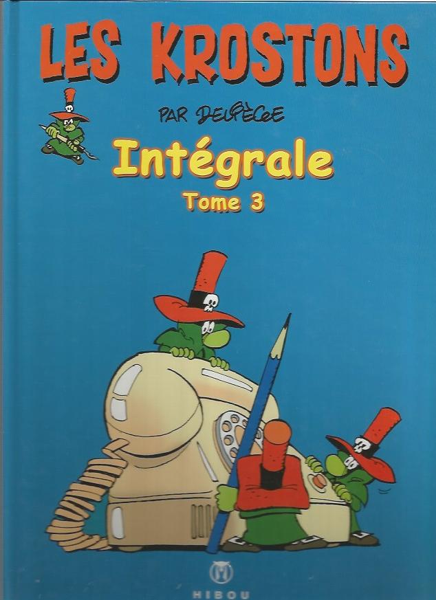 Paul Deliége Les Krostons Amazonie BD