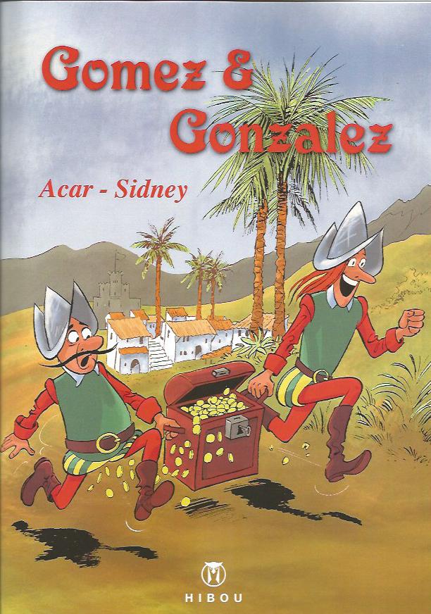 Acar / Sidney Gomez & Gonzalez Amazonie BD