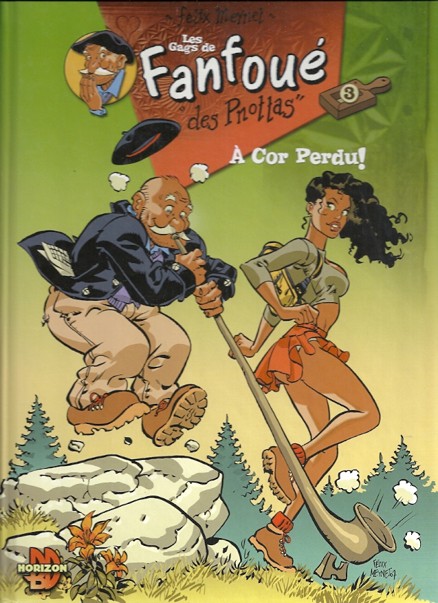 Félix Meynet - Les gags de Fanfoué - Amazonie BD