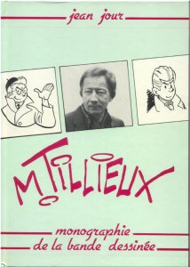 Jean Jour - M. Tillieux Monographie de la bande dessinée - Amazonie BD