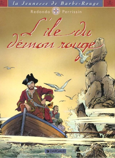 Redondo Perrissin - La jeunesse de Barbe Rouge - Amazonie BD