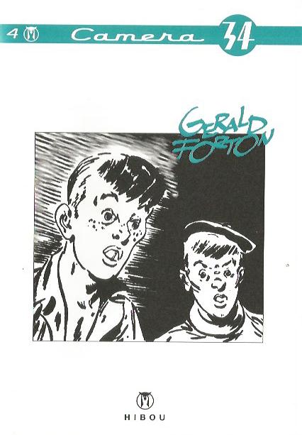 Gérald Forton - Carmera 34 - Hibou - Amazonie BD