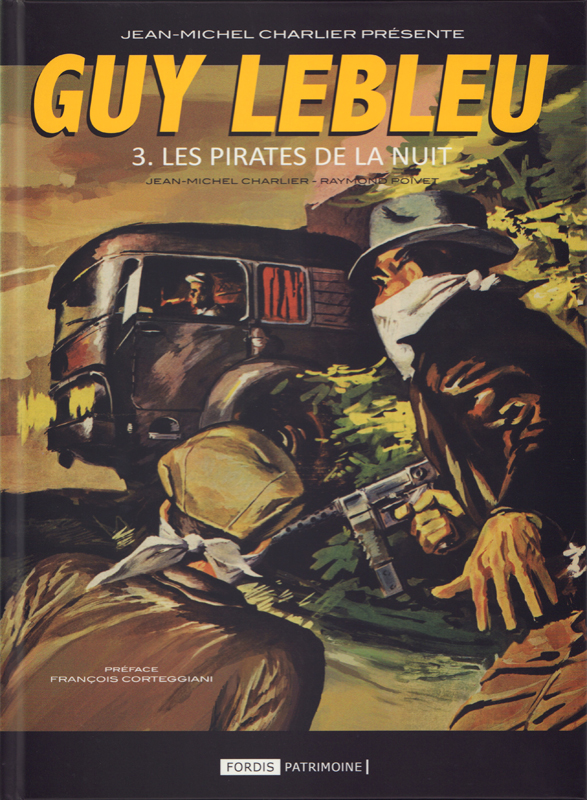 J.M. Charlier & Raymond Poivet - Guy Lebleu T.3 Les pirates de la nuit - Amazonie BD