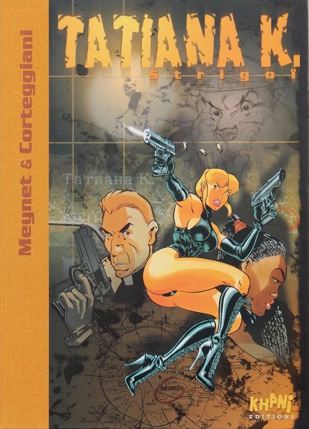 Meynet & Yann - Tatiana K N° 2 Strigoi - Tirage de tête - Amazonie BD