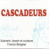 Bergèse – Les cascadeurs – Amazonie BD