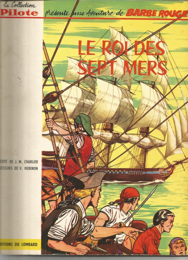 Hubinon & J.M. Charlier - Barbe Rouge N° 2 Le roi des sept mers - Amazonie BD