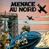 Hubinon & Charlier – Buck Danny N° 16 Menace au nord – Amazonie BD