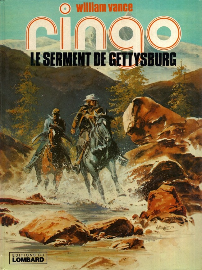 William Vance - Ringo N° 2 Le serment de gettysburg - Amazonie BD