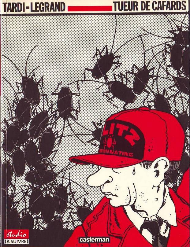 Tardi & Legrand - Tueur des cafards - Amazonie BD