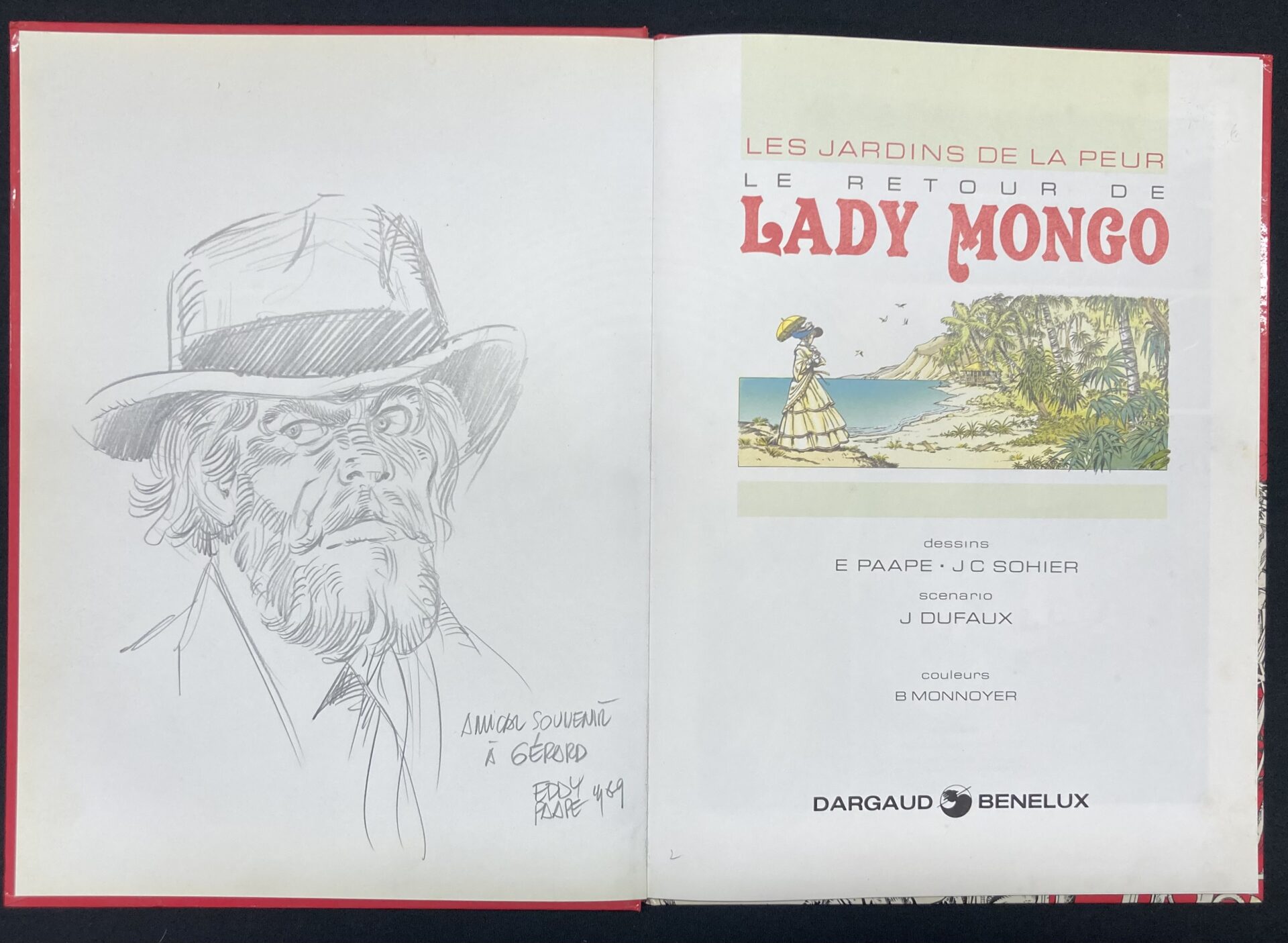 Eddy Paape & Dufaux – Dédicace : Les jardins de la peur N° 2 Le retour de Lady Mango - Capitaine BD